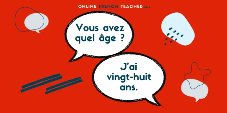 Saying my age in French