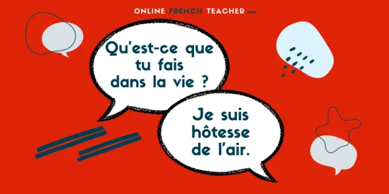 Saying what I do for a living in French