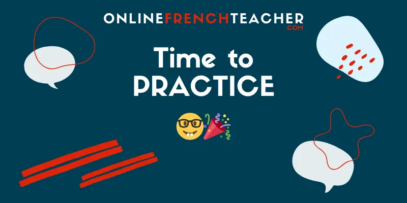 Practice French